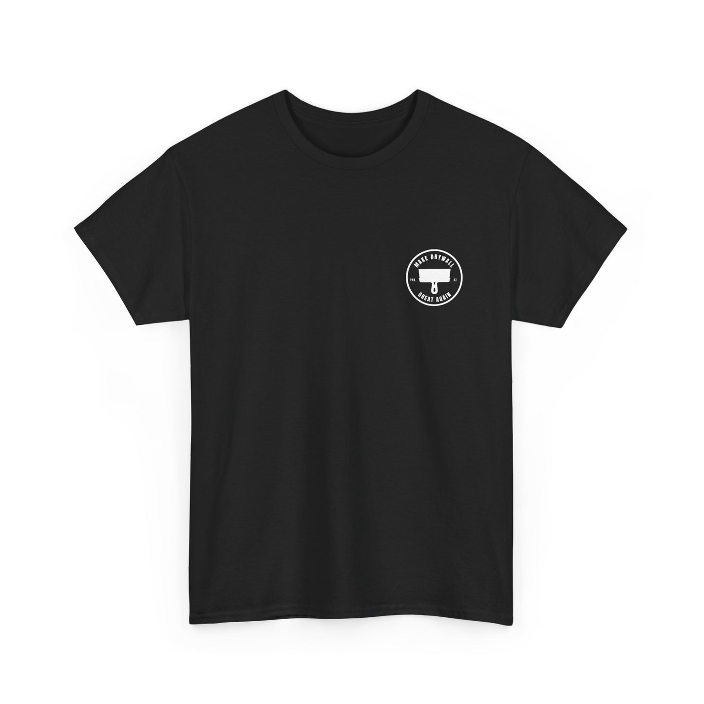 Drywall T-Shirt — "Make Drywall Great Again" Contractors Shirt