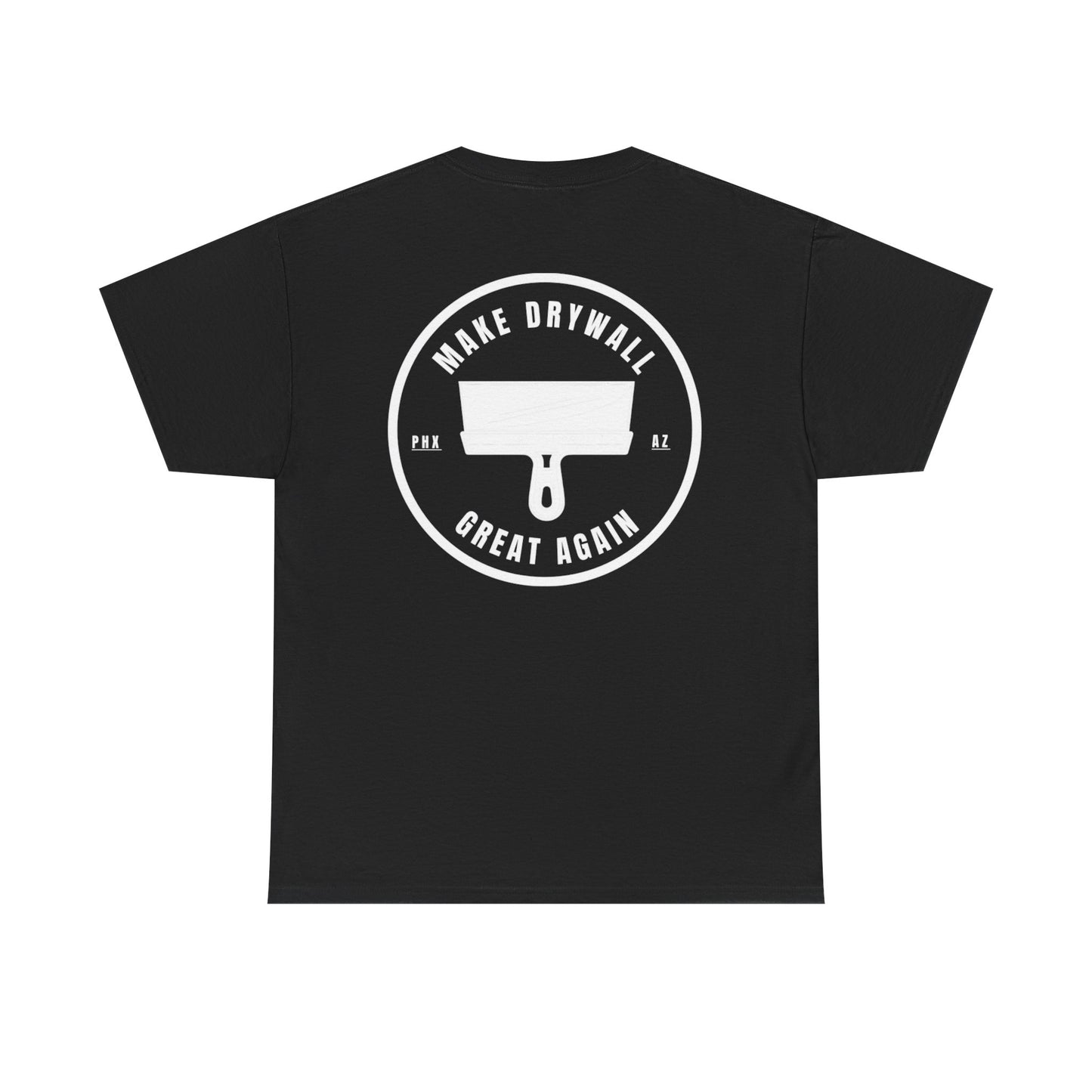 Drywall T-Shirt — "Make Drywall Great Again" Contractors Shirt